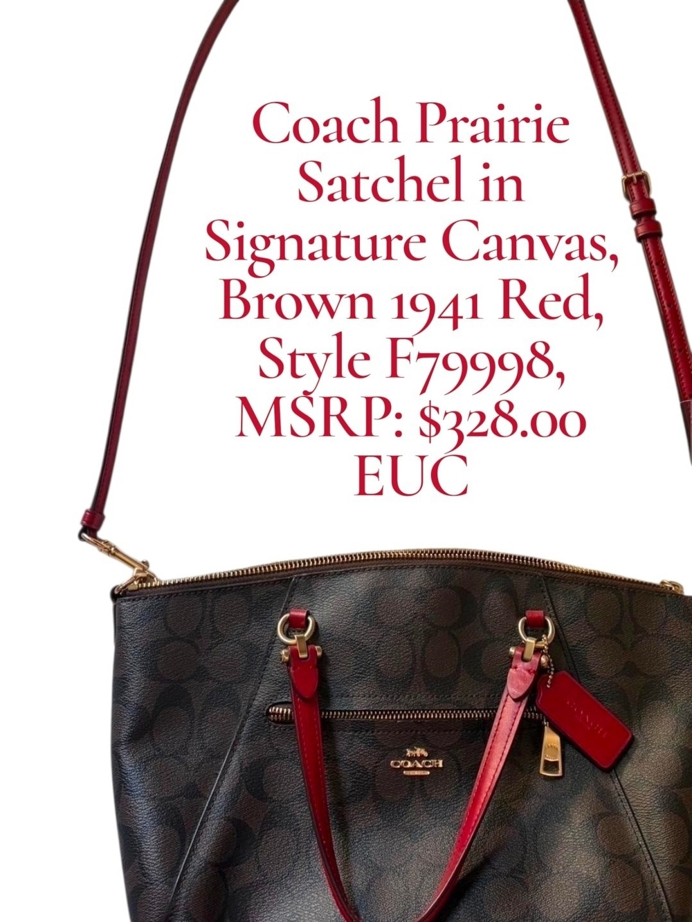 Coach Prairie Satchel in Signature Canvas, Brown 1941 Red, Style F79998 EUC $328